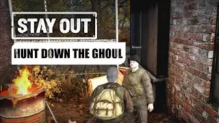 Stay Out - Make the hobos talk and Hunt down the ghoul
