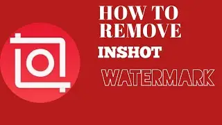 Unbelievable Trick to Remove Watermarks from InShot Videos!inshot tutorialvideo editingInshotbest