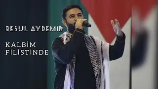 Resul Aydemir - Kalbim Filistinde ( Prod @kantoryum  )