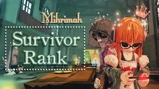 【Identity V】Survivor Rank