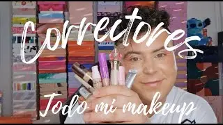 CORRECTORES   TODO MI MAQUILAJE