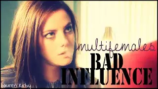 multifemales | bad influence [collab]
