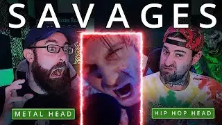 LET'S GO!!! | SAVAGES | ICE NINE KILLS