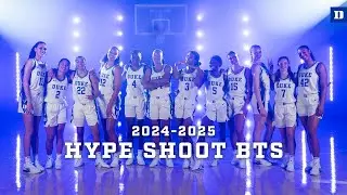 2024-25 DUKE WOMEN'S BASKETBALL | HYPE SHOOT BTS