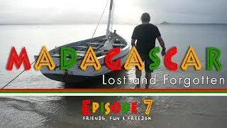 Madagascar: Lost and Forgotten - Episode 7