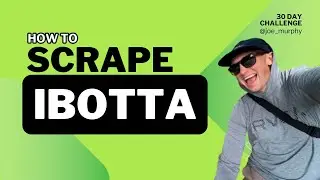 Web Scraping 30 Day Challenge - Day 5 - ibotta.com