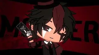 MONSTER || Meme || Gacha Club