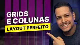 Grids no Figma: Layouts PERFEITOS e Responsivos!