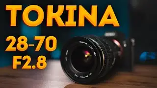 Забытый "кинообъектив". Tokina 28-70mm F2.8 AT-X Pro