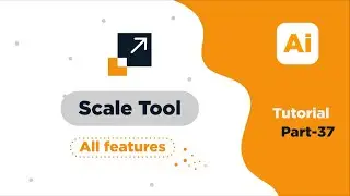 Scale Tool | Adobe Illustrator | part-37
