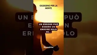 Un errore può essere un errore solo se... 