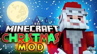 Обзор Новогоднего Мода на 1.12.2!Лучший Новогодний Мод