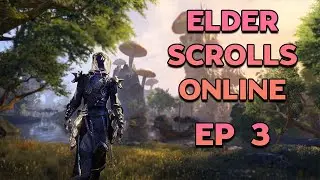 Elder Scrolls Online Ep. 3: Is ESO Worth Playing in 2020?