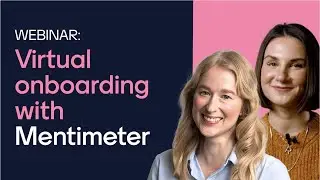 Virtual onboarding with Mentimeter enterprise (Recorded webinar)
