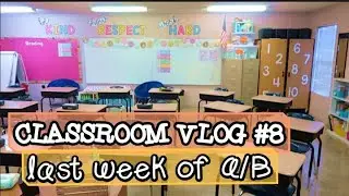 Final Week of HYBRID Learning | Weekly Teacher Vlog #8
