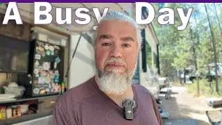 A Busy Day in the RV Life
