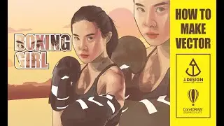 HOW TO MAKE BOXING GIRL VECTOR ART USING COREL DRAW