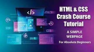 HTML & CSS Complete Crash Course for Beginners (PART 3)