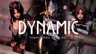 Dynamic Female Rail Leaning [Skyrim Animation Mod]