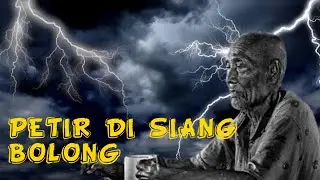 KETIKA ABAH TERTAWA DISAMBAR PETIR 
