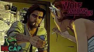 The Wolf Among Us RECAP