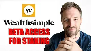 WEALTHSIMPLE STAKING UPDATE - Beta Access To Ethereum Has Started