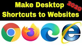 How to Make Desktop Shortcuts to Websites with Chrome, Firefox, Edge - Tutorial -  Tech Tips 2020