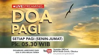 Doa Pagi - GPdI Bulak Sereh (16/6/2020)