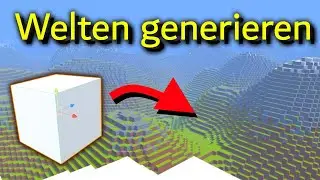 Coding Reise: Welten generieren