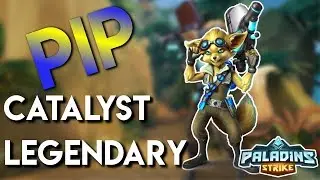 Paladins Strike │ Pip Catalyst Legendary Gameplay