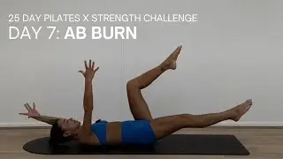 25 DAY PILATES CHALLENGE | DAY 7 | 20 MINUTE AB BURN | No Equipment Core Workout | Abs and Waist