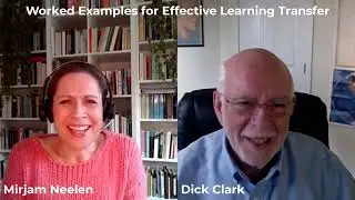 Worked Examples for Effective Learning Transfer - 2021 - Neelen and Clark