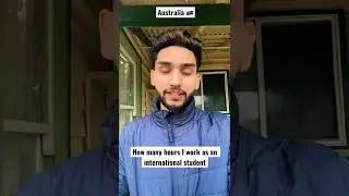 How many hours I work as an international student 🇦🇺 