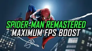 Marvel's Spider-Man Remastered - How to Reduce/Fix Lag and Boost/Improve Performance