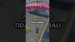 PEAK OLD TIDAK KEMBALI