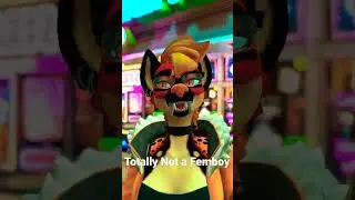 I'm definitely not a Femboy - Furry VRChat