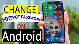 How to Change Hotspot Password on iOS and Android | Smart Solutions.