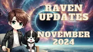 Raven Updates: November 2024