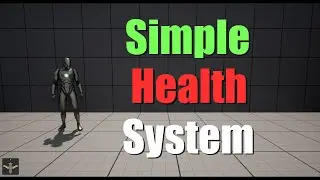 UE5 Easy Health System in less than 4 minutes!