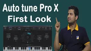 Antares autotune pro x | New auto tune pro x first look | Auto tune pro x