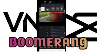 Tutorial Boomerang ig (VN n Capcut)