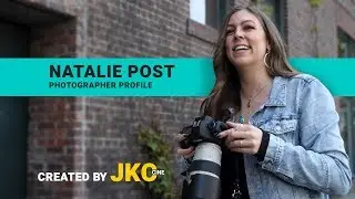 Natalie Post Photographer Profile by JKC VIDEO