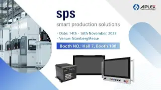 APLEX Showcases Overall Innovative Intelligent Industrial Solution at SPS 2023