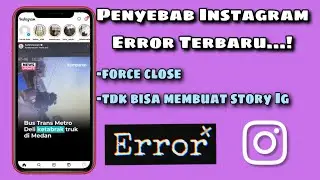 Penyebab Instagram Tiba Tiba Keluar Sendiri || Instagram Error Terbaru 2023 - Instagram Force Close
