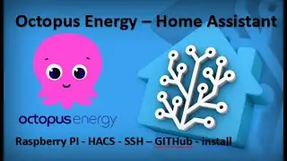 Octopus Energy - Home Assistant - Raspberry PI - HACS  - SSH -  GITHub