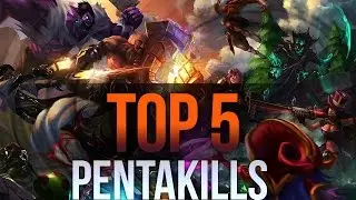 Top 5 Pentakills # 2