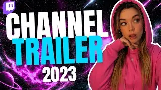 Twitch Trailer 2023