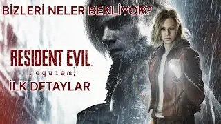 GEL GEL SARIŞINIM! - RESIDENT EVIL REQUIEM GELİYOR! OYUNDA BİZİ NELER BEKLİYOR? (TÜM DETAYLAR)