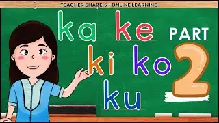 MATUTONG BUMASA NG ABAKADA- KA KE KI KO KU PART 2 -  FOR BEGINNERS, KINDER, GRADE 1| Teacher Share's