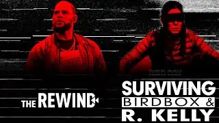 The Bird Box Blindfolds Are Off We Know What's There-We See You R. Kelly!